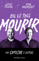On va tous mourir